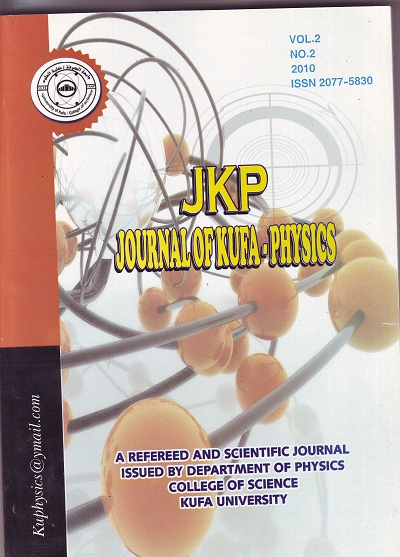 					View Vol. 2 No. 2 (2010): JOURNAL OF KUFA – PHYSICS
				